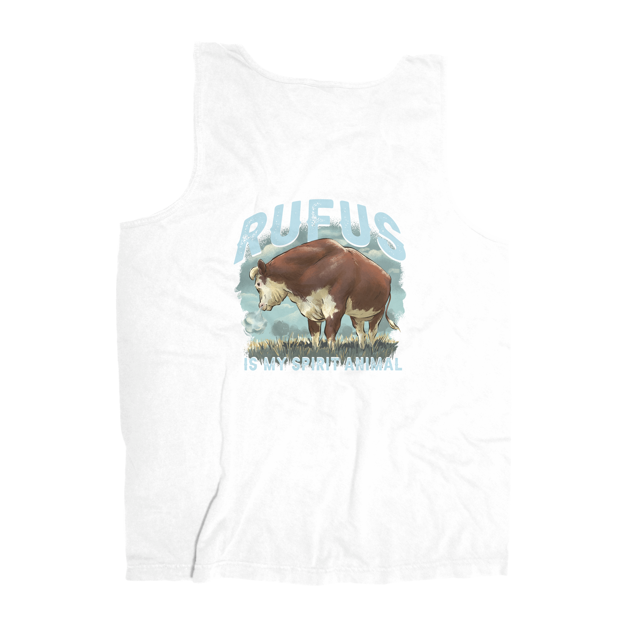 Rufus is my Spirit Animal Tank – Loughridge Ranch